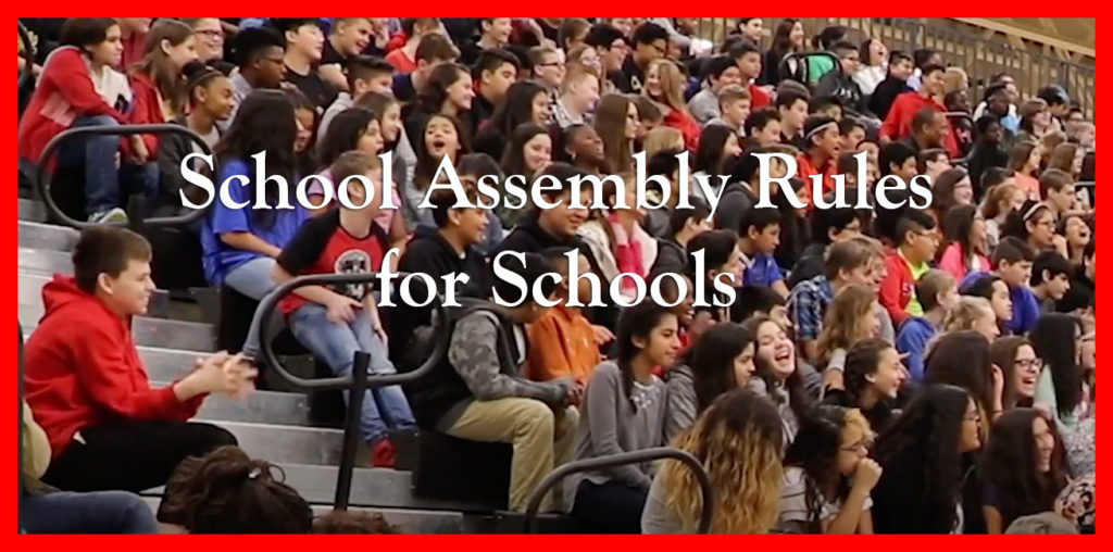 School Assembly Rules for Schools