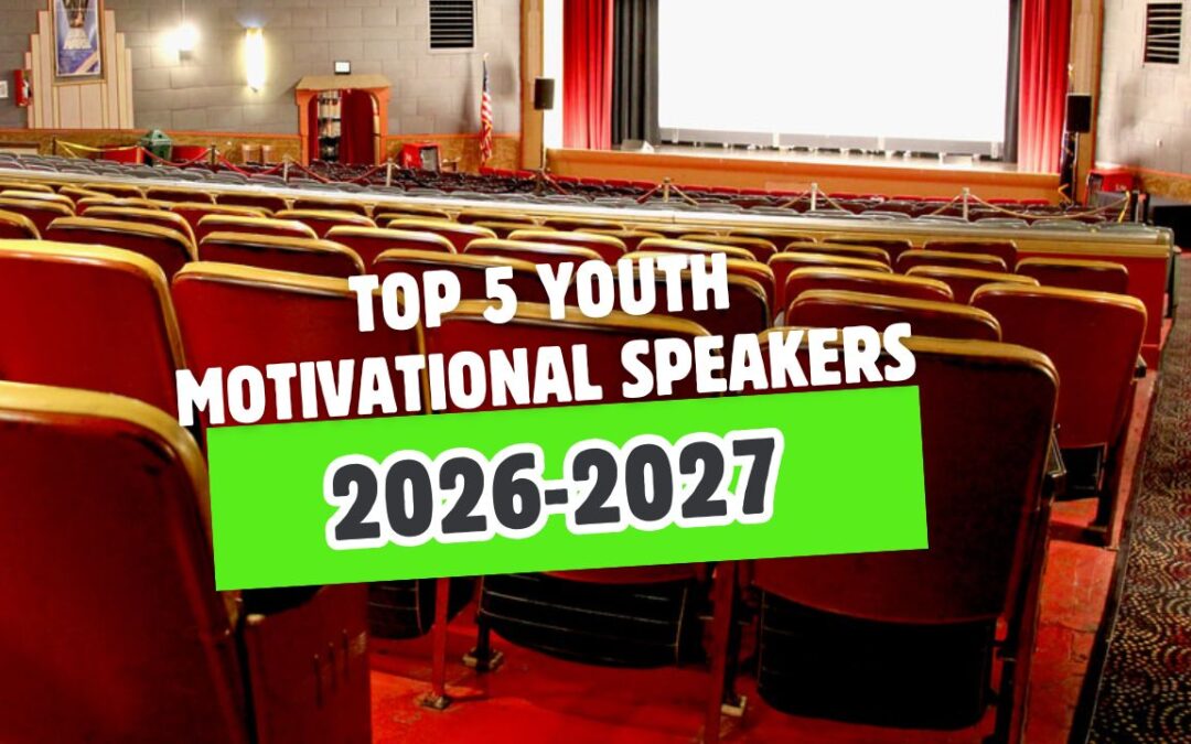 Top 5 Youth Motivational Speakers for 2026-2027: Authentic Impact for School Assemblies