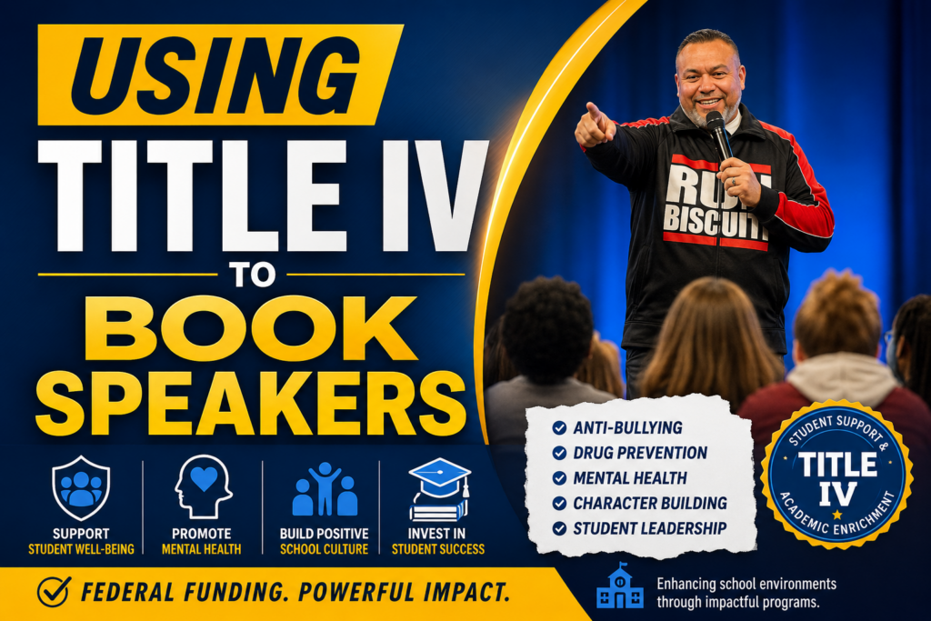 Title IV Grants for School Assembly Speakers
