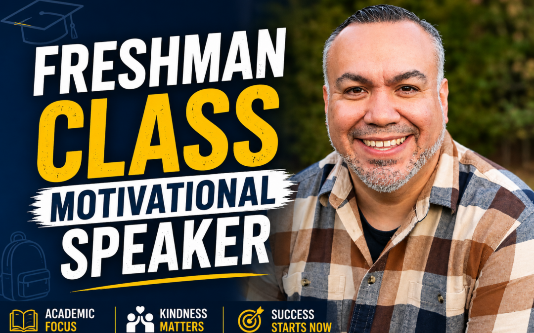 Freshman Class Motivational Speaker