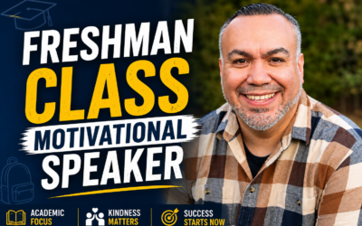 Freshman Class Motivational Speaker: Why Every High School Needs One